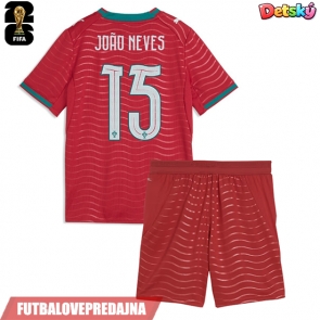 Lacne Dětský Futbalové dres Portugalsko Joao Neves #15 MS 2026 Krátky Rukáv - Domáci (+ trenírky)